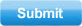 Submit